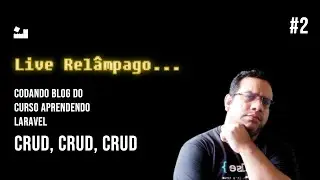 livePratica #02 - Criando Projeto do Curso Aprendendo Laravel 9: CRUD