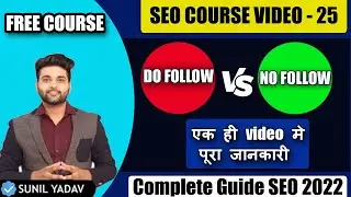 Dofollow link and Nofollow link kya hote hai ? what is difference between dofollow and nofollow link