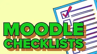 Moodle Checklists