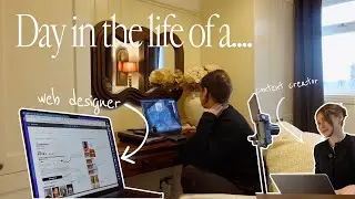 Day in the life of a web designer and content creator 💻 - UGC work, proposals, templates