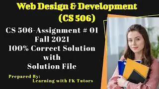 CS506 || CS506 Assignment No.1 Fall 2021 100% Correct Solution with File By Learning With FK Tutors