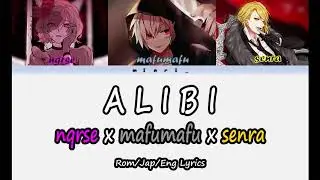 ALIBI [senra x nqrse x mafumafu] ROM/JPN/ENG Color Coded Lyrics