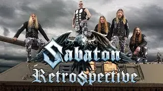 Sabaton Retrospective