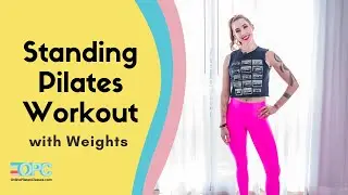 15 Min Standing Pilates Full Body Workout with Weights