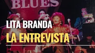 Lita Branda, La Entrevista