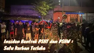 Insiden PSHT dan PSHW : Satu Korban Terluka