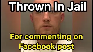 Man Thrown in Jail for Commenting on Facebook Post!