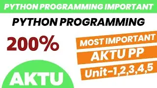Python Programming aktu important questions 2024 | PP important questions || aktu important
