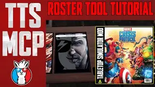Tabletop Simulator Marvel Crisis Protocol Tutorials: Roster Tray