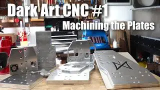 Machining Thick Aluminum Plates - Dark Art CNC Part 1