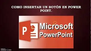 Como insertar un boton en power point 2016