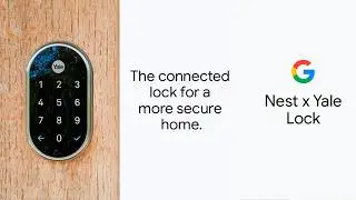 Google Nest x Yale Lock Review | Smart Keyless Entry Lock for Home Security