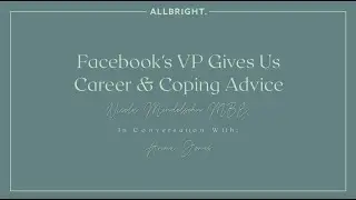 Nicola Mendelson, Facebook's VP, in conversation with Anna Jones | AllBright