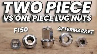 Two Piece vs One Piece Lug Nuts on My F150 | Let's cut them apart!