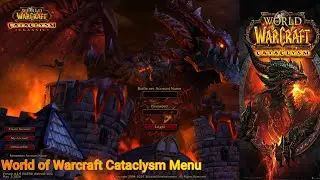 World of Warcraft Cataclysm Classic Login Music