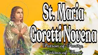 St. Maria Goretti Novena : Day 2 | Patroness of Purity, Victims of Rape