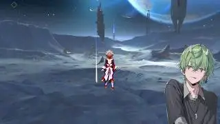 [7/13/26] Chill genshin day exploring the moon