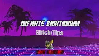 Ratchet & Clank Rift Apart - Infinite Raritanium Glitch / Tip