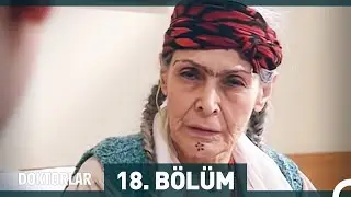 Doktorlar 18. Bölüm