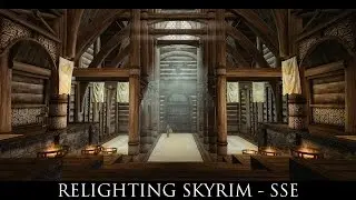 Skyrim SE Mods: Relighting Skyrim - SSE