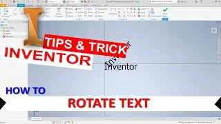 Inventor How To Rotate Text