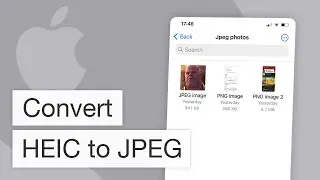 How to Convert Heic to Jpg Using Your iPhone