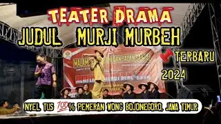 #pemudaproduktif  TEATER DRAMA MURJI MURBEH DESA TIKUSAN BOJONEGORO