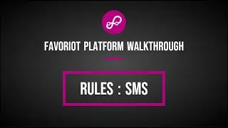 Favoriot Platform Walkthrough - Rules SMS