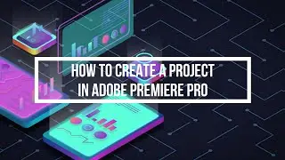 How to Create a New Project in Adobe Premiere Pro | Step-by-Step Tutorial with English Subtitles
