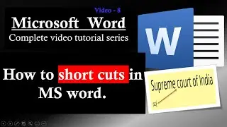 8 | How to short cuts in MS word.
