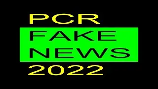 PCR FAKE NEWS 09 + LAUTERBACH + Pandemie (Juli 2022)