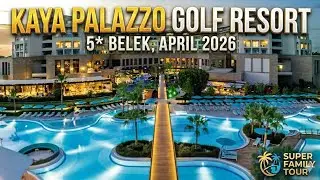 KAYA PALAZZO GOLF RESORT 5* BELEK APRIL 2026