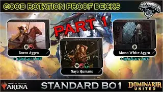 STANDARD 2022/23 ROTATION PROOF DECKS - PART 1 - MONO WHITE, BOROS AGGRO, NAYA HUMANS | MTG ARENA