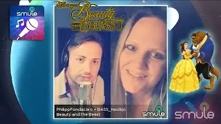 Smule - Disney's Beauty and The Beast | (Smule Duets #01)