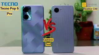 Tecno Pop 6 Pro Vs Realme C30  Camera Test Comparison