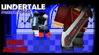 Undertale + Roblox Jojo pose (Dusttale)