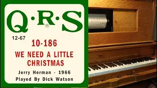 We Need A Little Christmas - 1966 - QRS 10-186