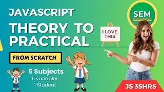 JavaScript Full Course From Scratch | Practice to Professional Work