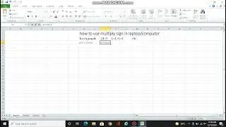 HOW TO USE MULTIPLY SIGN IN LAPTOP/COMPUTORS