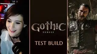 Luality plays Gothic 1 Remake | Test Build