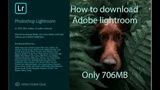 How to download adobe lightroom | Only 706MB
