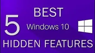 Window 10 Hidden Features
