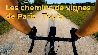 Les chemins de vignes de Paris-Tours