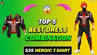 Top 5 Best Dress Combination With BR-Ranked Season 35 Heroic T-Shirt | Free Fire Dress Combination