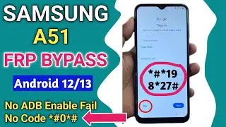 Samsung A51 [A515F] FRP Bypass Android 13 Without PC 2024 | TalkBack Not Working