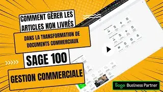 BU SAGE Faire apparaitre ses articles non livrés dans un bon de livraison sage GC 100
