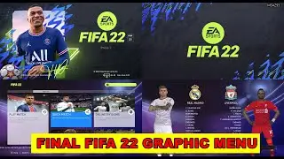 PES 2017 | FINAL FIFA 22 FULL GRAPHIC MENU