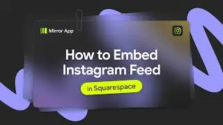 How to Add Instagram Feed to Squarespace Website | Step-by-Step Tutorial