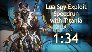 Lua Spy Speedrun with Exploits in 1:34 with Titania