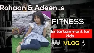 kids physica-health and physical activity - exercise for kids ( جمناسٹک)